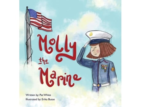 Livro Molly The Marine De Pat White (inglês - Capa Dura)