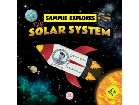 Livro Sammie Explores the Solar System Learn about the planets de Samuel John (Inglês)