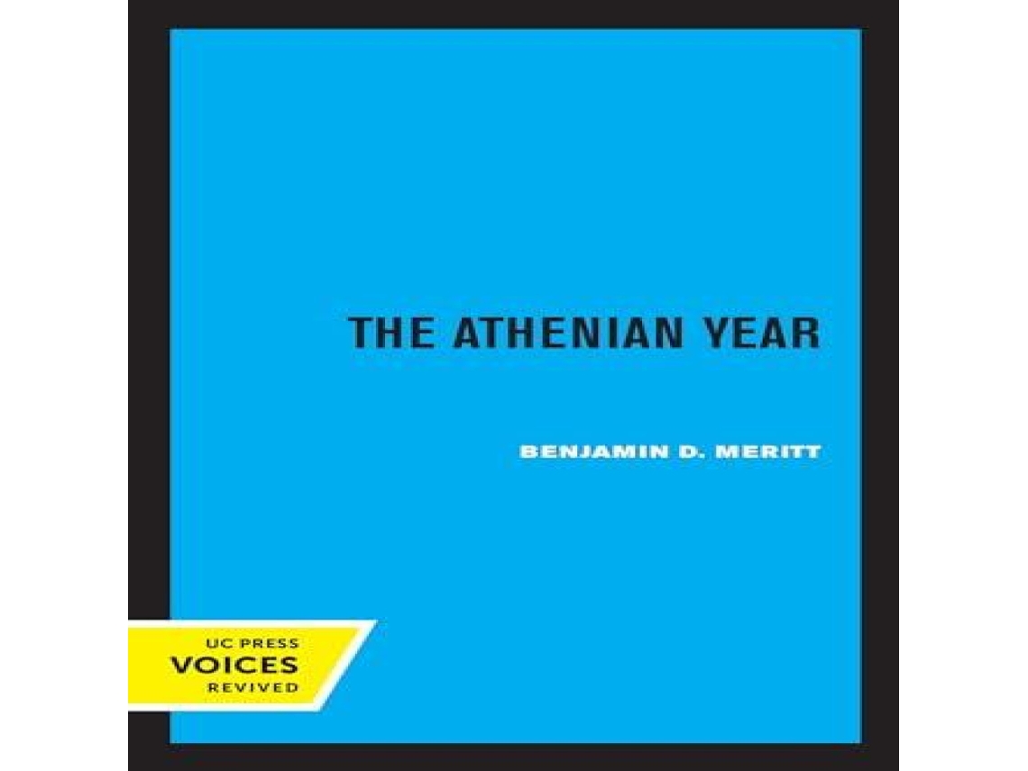 Livro Athenian Year de Benjamin D Meritt (Inglês)