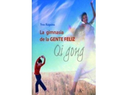 Livro La Gimnasia De La Gente Feliz de Yves Réquéna (Espanhol)