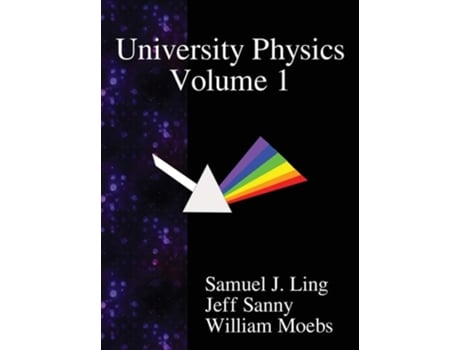 Livro University Physics Volume 1 De Samuel J Ling, Jeff Sanny Et Al. (inglês - Capa Dura)