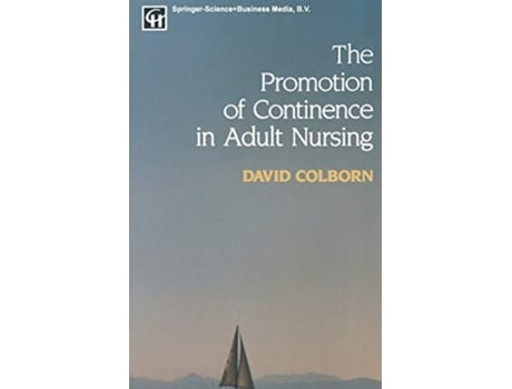 Livro Promotion of Continence in Adult Nursing de David Colborn (Inglês)