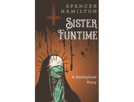 Livro Sister Funtime de Spencer Hamilton (Inglês)