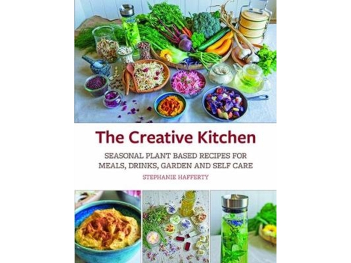 Livro The Creative Kitchen de Stephanie Hafferty (Inglês)