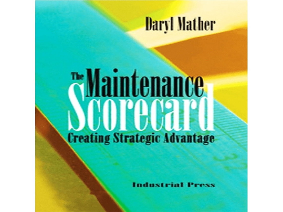 Livro Maintenance Scorecard de Daryl Mather (Inglês)