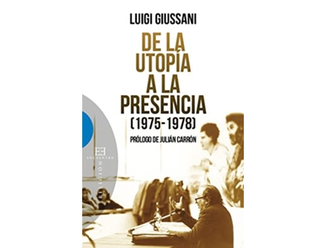 Livro Dallutopia Alla Presenza de Luigi Giussani (Espanhol)