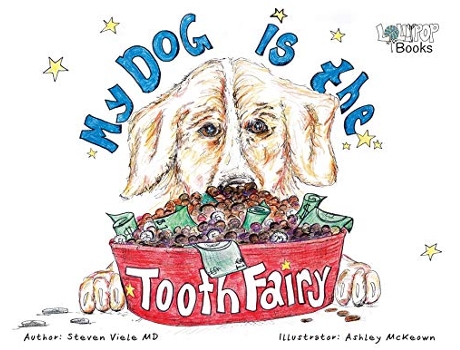 Livro My Dog Is The Tooth Fairy de Steven Viele (Inglês)