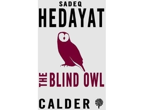 Livro The Blind Owl And Other Stories de Sadegh Hedayat