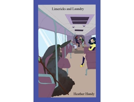 Livro Limericks And Laundry Vol. 1 De Heather Handy (inglês)