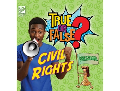 Livro True or False? Civil Rights de Jeff De La Rosa (Inglês)