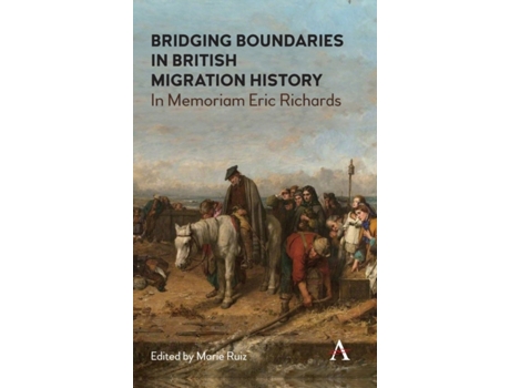 Livro bridging boundaries in british migration history de edited by marie ruiz (inglês)