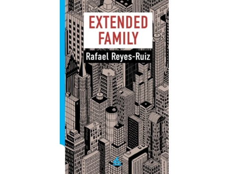 Livro Extended Family de Rafael Reyes-Ruíz (Inglês)
