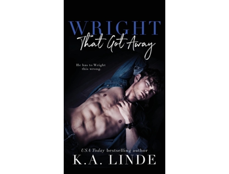 Livro Wright That Got Away de K A Linde (Inglês)