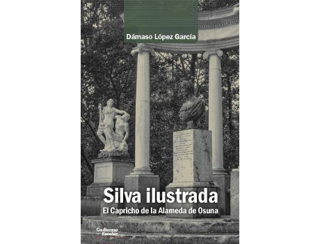 Livro Silva ilustrada de Dámaso López García (Espanhol)