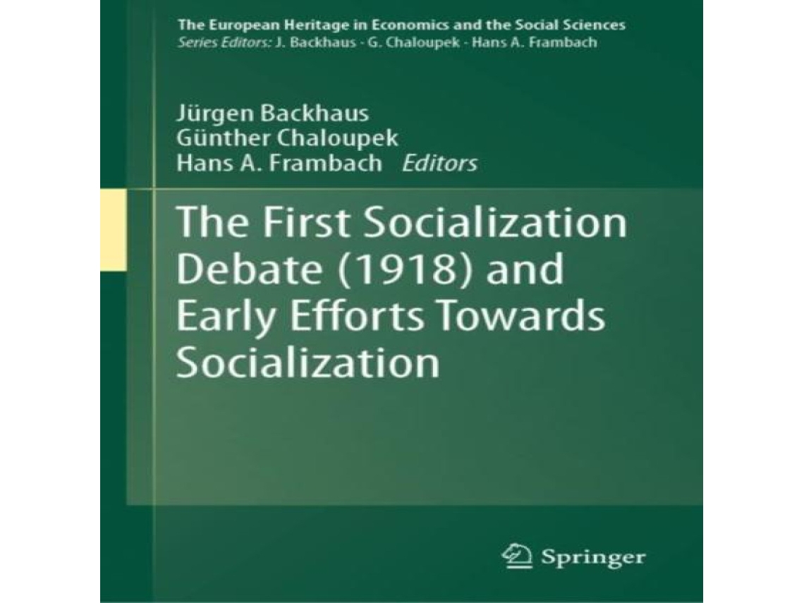 Livro The First Socialization Debate and Early Efforts Towards Socialization de Springer Nature BV (Inglês)