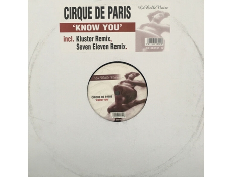 Conheço você, Cirque De Paris La Belle Noire