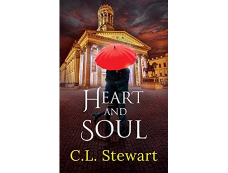 Livro Heart and Soul de CL Stewart (Inglês)