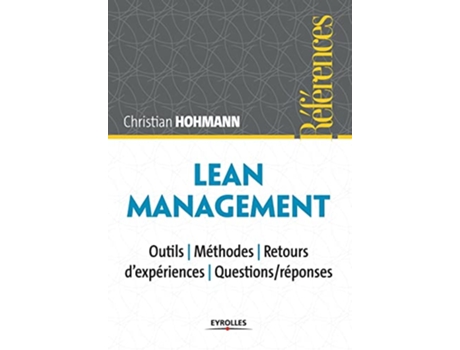 Livro Lean Management Outils Modes retours dexpences Questionsrnses French Edition de Christian Hohmann (Francês)