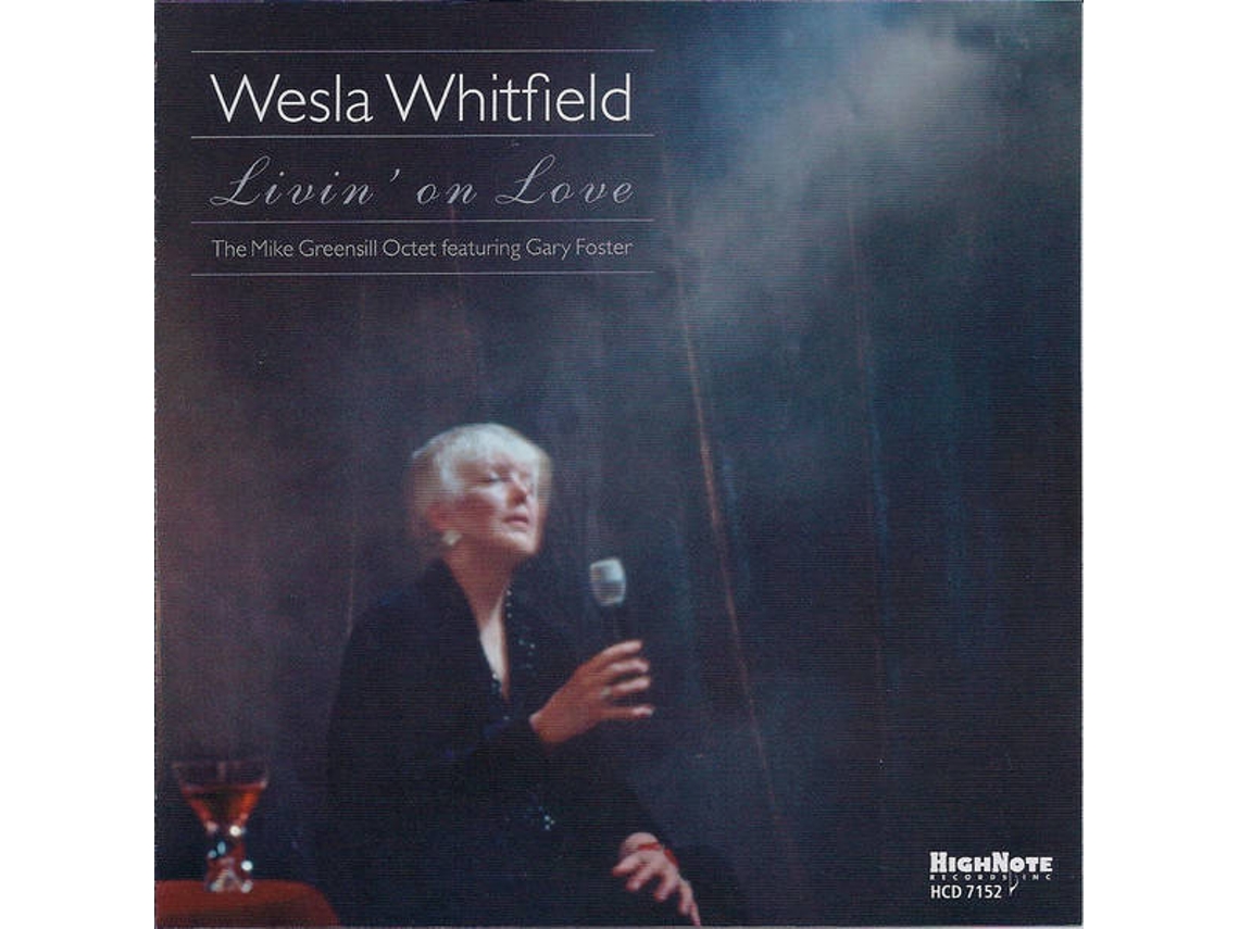 CD Wesla Whitfield - Livin' On Love (1CDs)