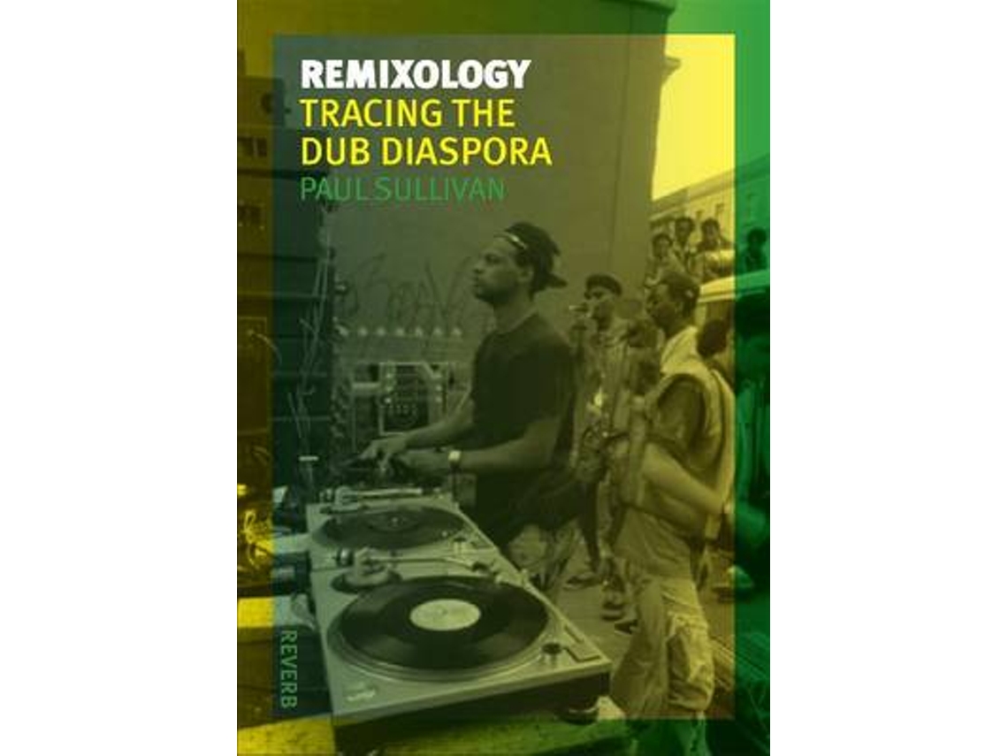 Livro Remixology de Paul Sullivan (Inglês)