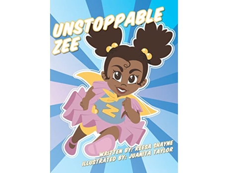 Livro Unstoppable Zee de Reesa Shayne (Inglês)