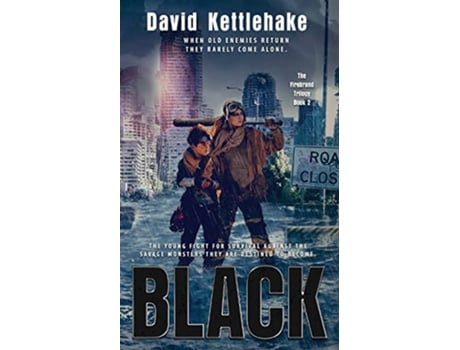 Livro Black The Firebrand Trilogy de David Kettlehake (Inglês)