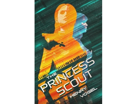 Livro The Princess Scout de Henry Vogel (Inglês)
