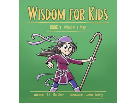 Livro Wisdom for Kids Book 4 Wisdoms Map de TL Martínez (Inglês)