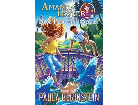 Livro Amanda Lester and the Blue Peacocks Secret Amanda Lester Detective de Paula Berinstein (Inglês)