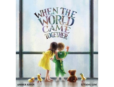 Livro When The World Came Together De Amber Khan (inglês)