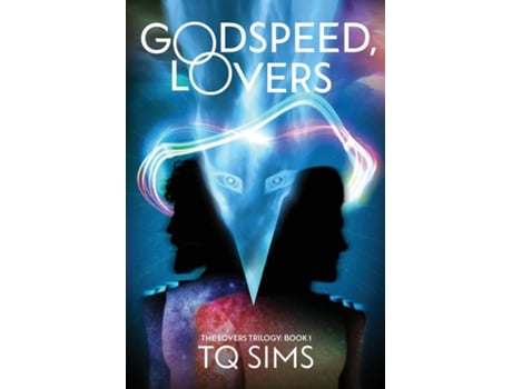 Livro Godspeed, Lovers The Lovers Trilogy Book 1 de TQ Sims (Inglês)