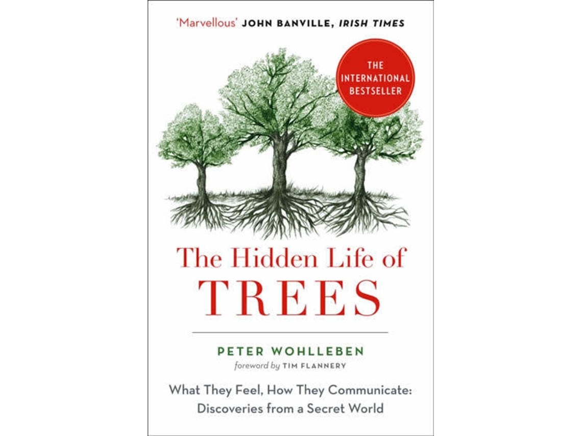 Livro The Hidden Life of Trees: What They Feel, How They Communicate de Peter Wohlleben