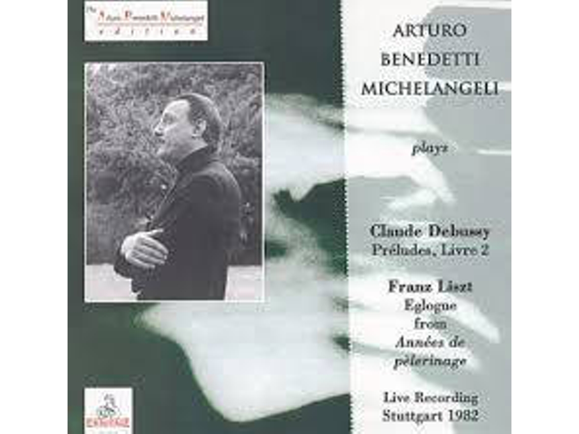CD Arturo Benedetti Michelangeli Plays Claude Debussy / Franz Liszt - Préludes Books I & II (1CDs)