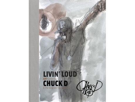 Livro Livin Loud de Chuck D (Inglês - Capa Dura)