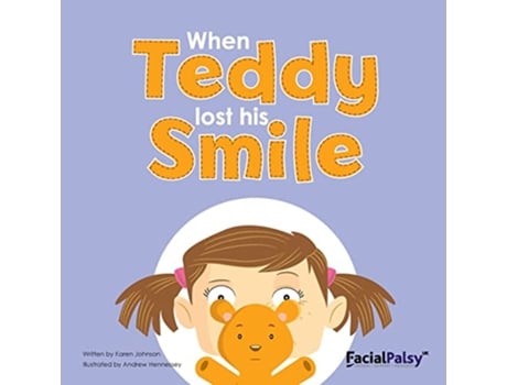 Livro When Teddy Lost His Smile de Karen Johnson (Inglês)