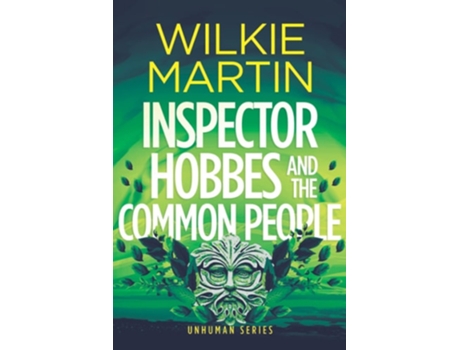 Livro Inspector Hobbes And The Common People Cozy Crime Fantasy De Wilkie Martin (inglês)