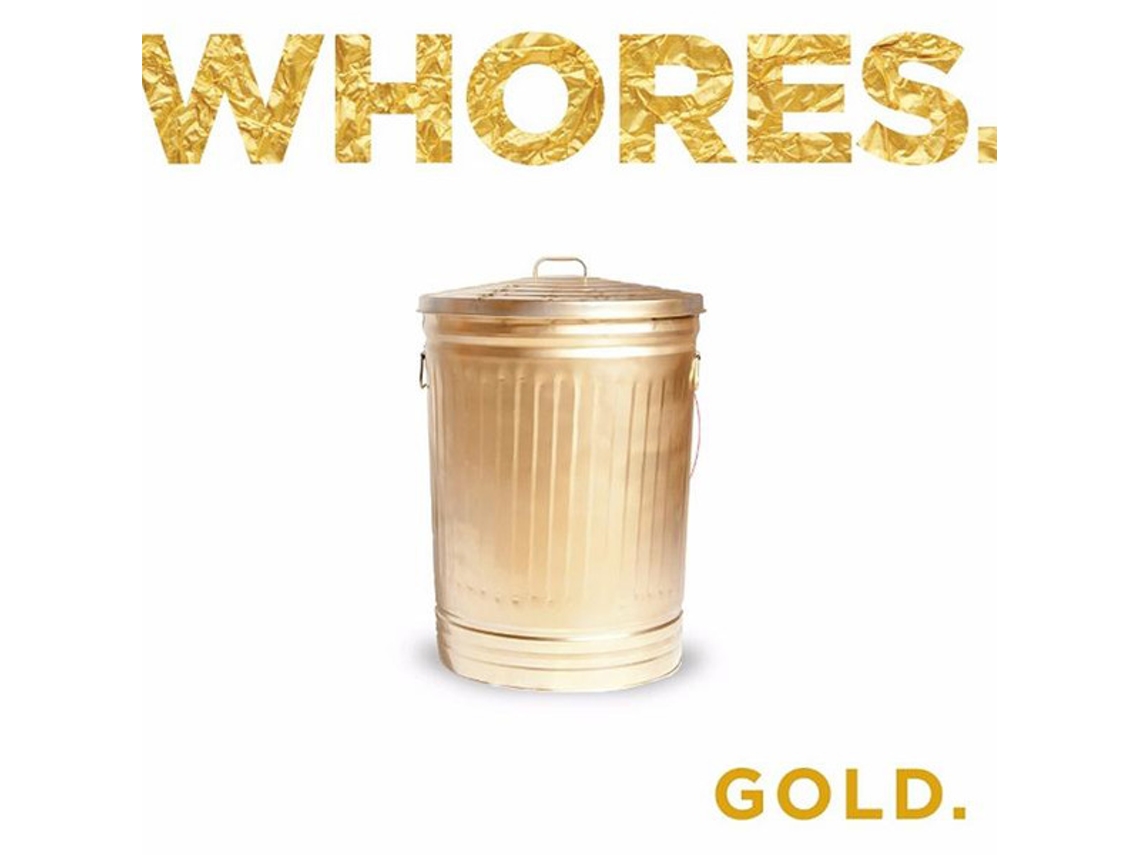 CD Whores. - Gold.