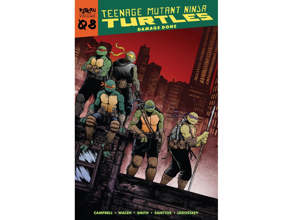 Livro Teenage Mutant Ninja Turtles Reborn, Vol. 8 Damage Done de Sophie Campbell e Michael Walsh (Inglês)