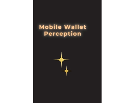 Livro Mobile Wallet Perception de jack jozaf (Inglês)