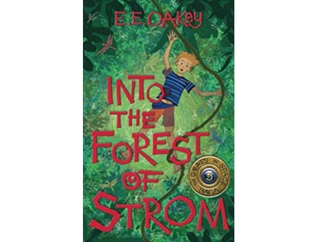 Livro Into the Forest of Strom The Goats in Space Saga de E E Oakey (Inglês)