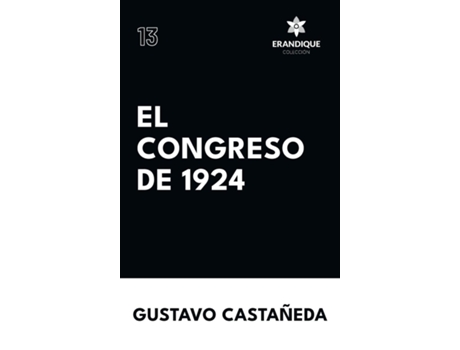 Livro El Congreso de 1924 de Gustavo A Castañeda (Inglês)