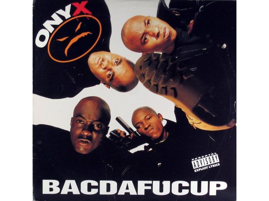 Vinil Onyx - Bacdafucup