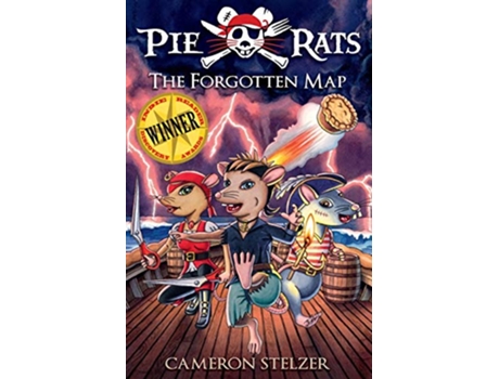 Livro The Forgotten Map Pie Rats Book 1 de Cameron Paul Stelzer (Inglês)