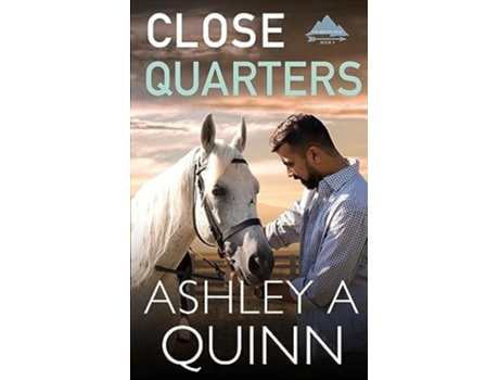 Livro Close Quarters de Ashley a Quinn (Inglês)
