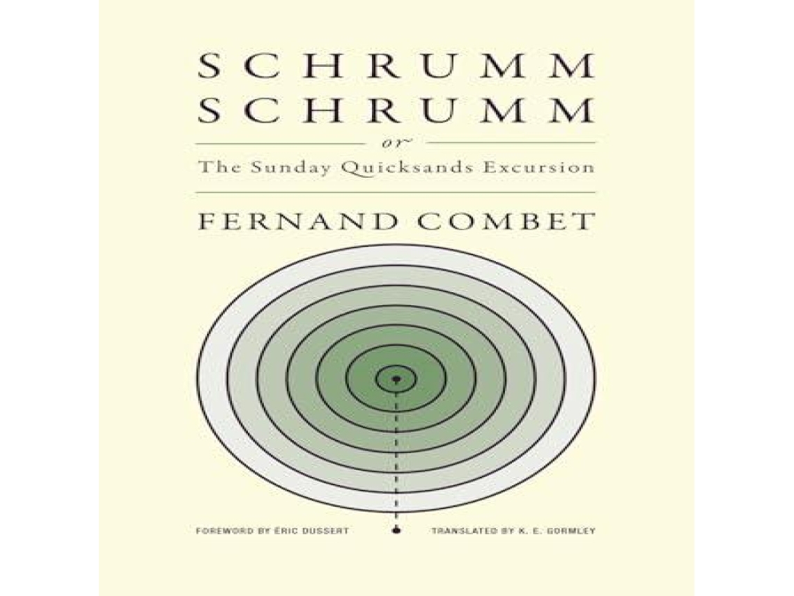 Livro SchrummSchrumm or The Sunday Quicksands Excursion de Fernand Combet (Inglês)