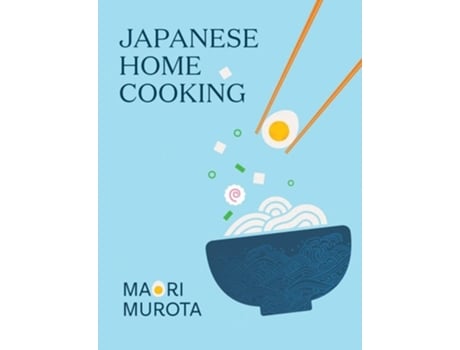 Livro Japanese Home Cooking De Maori Murota (inglês - Capa Dura)