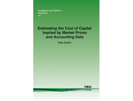 Livro Estimating The Cost Of Capital Implied By Market Prices And Accounting Data De Peter Easton (inglês)