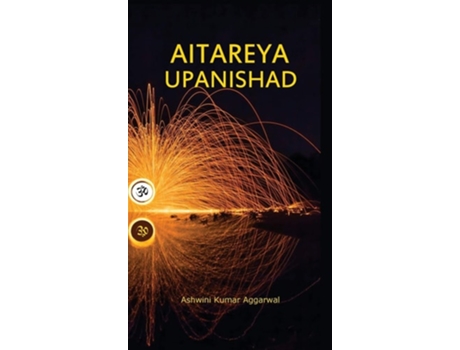 Livro Aitareya Upanishad De Ashwini Kumar Aggarwal (inglês - Capa Dura)