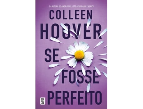 Livro Se Fosse Perfeito de Colleen Hoover  (Português)