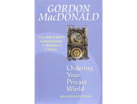 Livro ordering your private world de gordon macdonald (inglês)